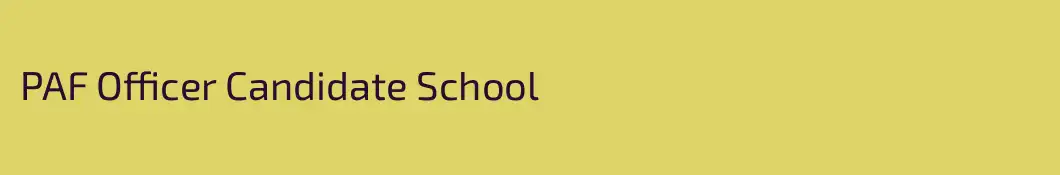 PAF Officer Candidate School
